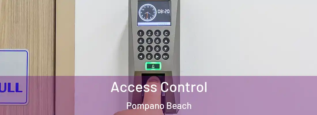 Access Control Pompano Beach