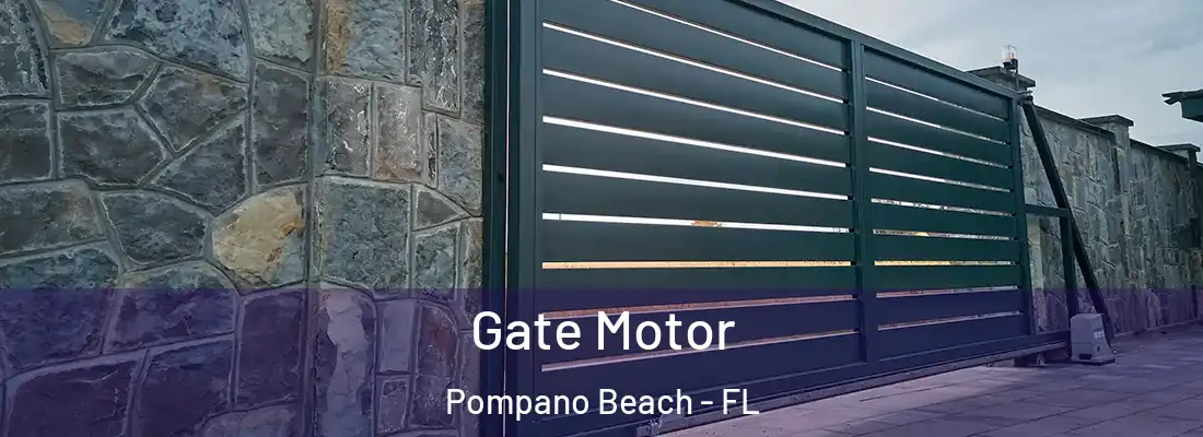  Gate Motor Pompano Beach - FL