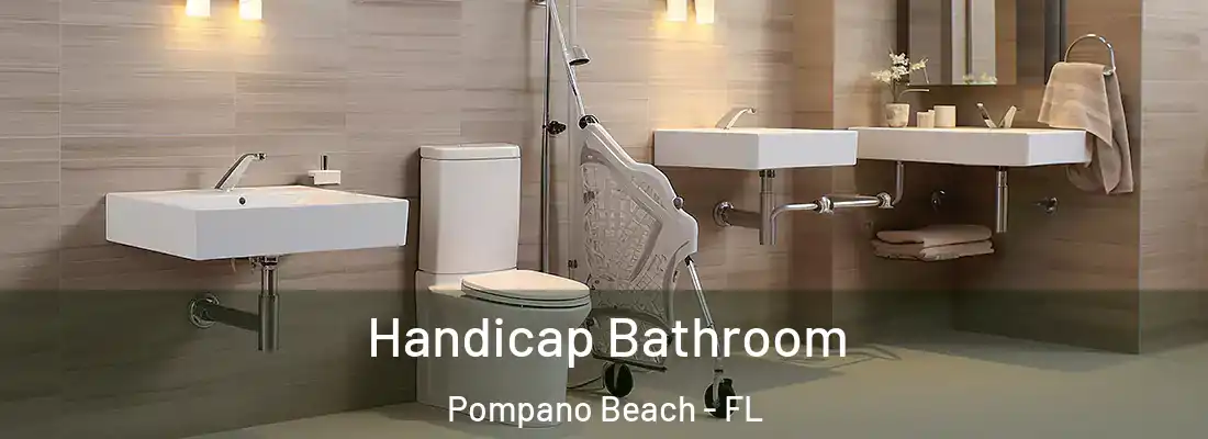  Handicap Bathroom Pompano Beach - FL